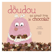 La Doudou qui Aimait Trop Le Chocolat-Clément - Librairie-ADP-460607-CLÉMENT