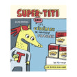 Super-titi Dans Les Céréales - Elise Gravel-Clément - Librairie-ADP-782895408420-CLÉMENT