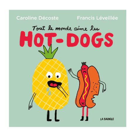 Tout Le Monde Aime Les Hot-Dog-Clément - Librairie-ADP-875831-CLÉMENT