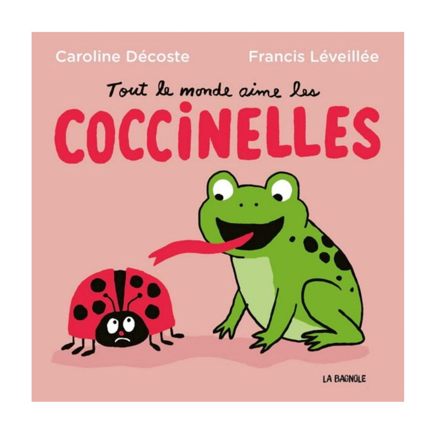 Tout Le Monde Aime Les Coccinelles-Clément - Librairie-ADP-875832-CLÉMENT