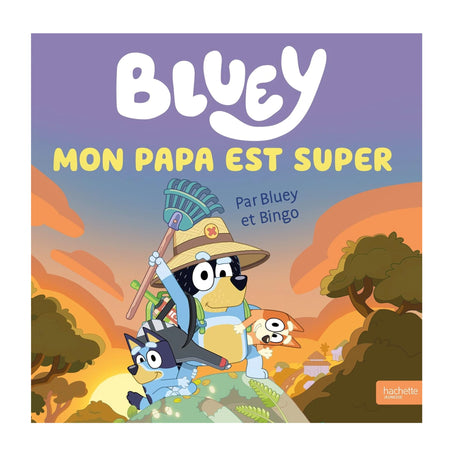 Bluey Mon Papa Est Super-Clément - Librairie-ADP-891743-CLÉMENT