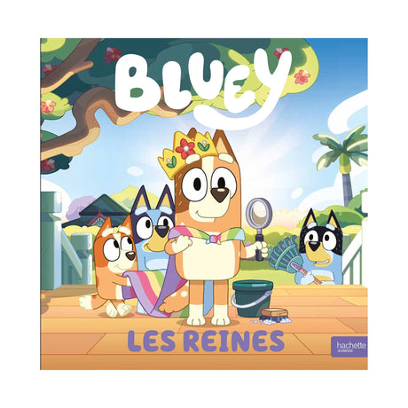 Bluey - Les Reines-Clément - Librairie-ADP-926361-CLÉMENT