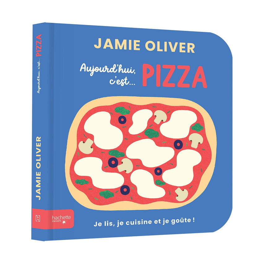 Aujourd'hui C'est Pizza par Jamie Oliver-Clément - Librairie-ADP-936718-CLÉMENT