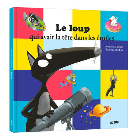 Le Loup Qui Avait La Tête dans les Étoiles-Auzou-AUZ-782733844069-CLÉMENT