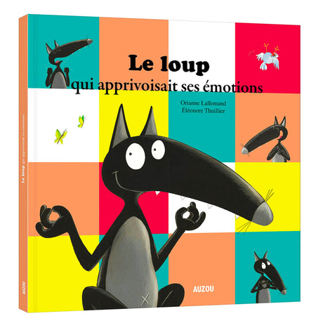 Le Loup Qui Apprivoisait ses Émotions-Auzou-AUZ-782733851487-CLÉMENT