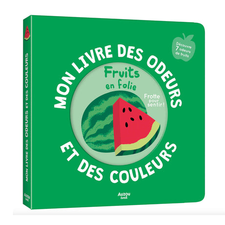 Mon Livre des Odeurs et des Couleurs: Fruits en Folie-Auzou-AUZ-791039506984-CLÉMENT