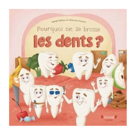 Pourquoi On Se Brosse Les Dent ?-Grund-GRU-782925256380-CLÉMENT