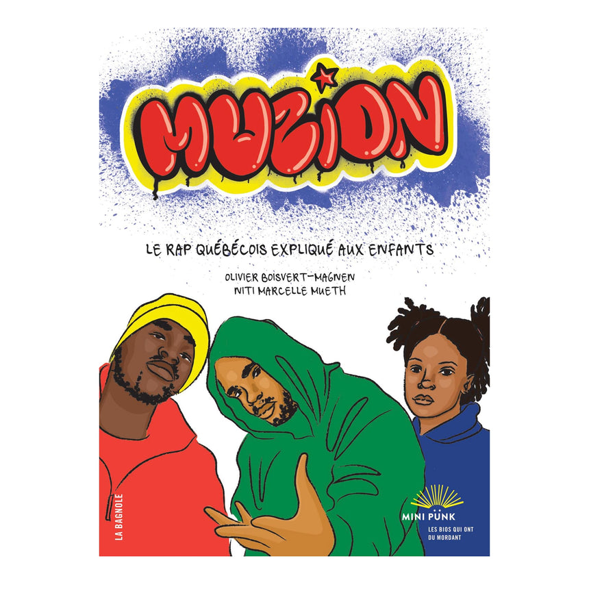 Muzion - Le Rap Québécois Expliqué aux Enfants-Clement - Librairie-LBG-873867-CLÉMENT
