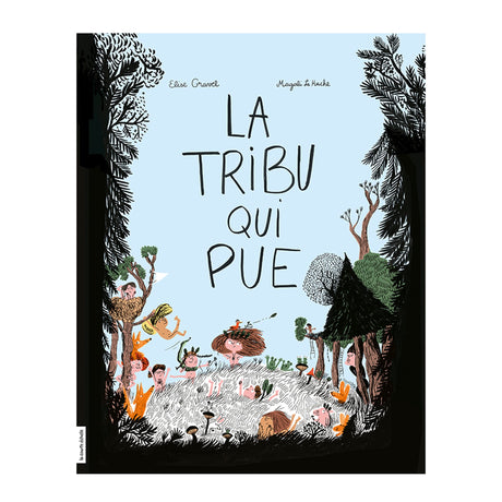 Livre La Tribu Qui Pue - Elise Gravel-La Courte Echelle-LCE-475384-CLÉMENT