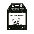 C'est Noir&blanc! Mon Livre Tout Doux et Qui fait du Bruit-Nathan-NHN-782095058319-CLÉMENT
