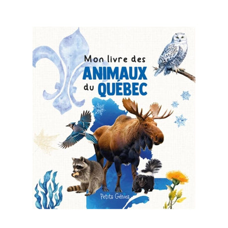 Mon Livre Des Animaux du Québec-Prologue-PRL-782898533044-CLÉMENT