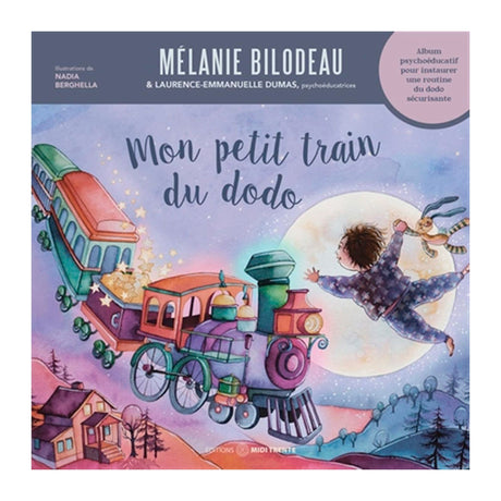Mon Petit Train Du Dodo - Mélanie Bilodeau-Prologue-PRL-A133827-CLÉMENT
