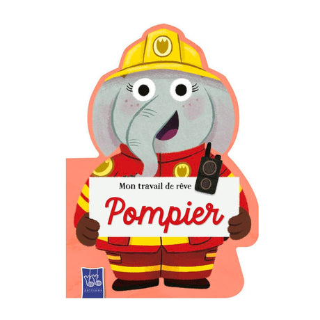 Pompier - Mon Travail De Rêve-Prologue-PRL-A141759-CLÉMENT
