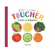 Mon Livre À Toucher - Fruits Et Légumes-Prologue-PRL-A148793-CLÉMENT
