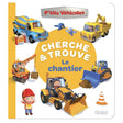 Mon p’tit cherche et trouve - Le chantier-Prologue-PRL-A153758-CLÉMENT